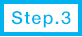step3