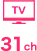 TV 32ch