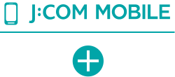 J:COM MOBILE (+)
